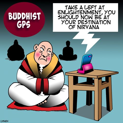 "Take a left at enlightenment, you should now be at your destination of nirvana." 
