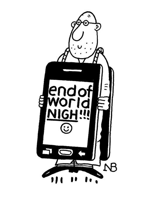 End of world nigh!!! 