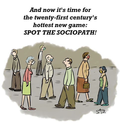 And now it's time for the twenty-first century's hottest new game: spot the sociopath!