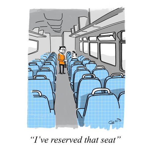 "I've reserved that seat".