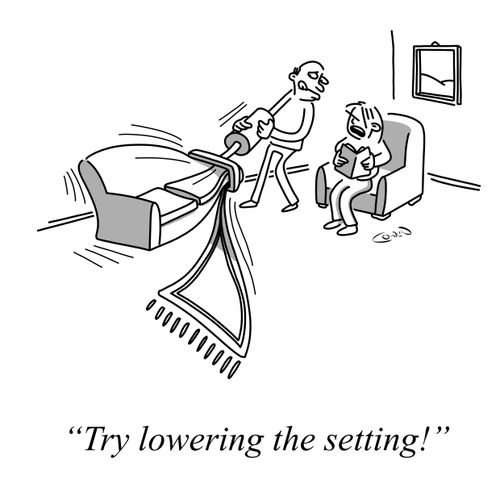 "Try lowering the setting!"