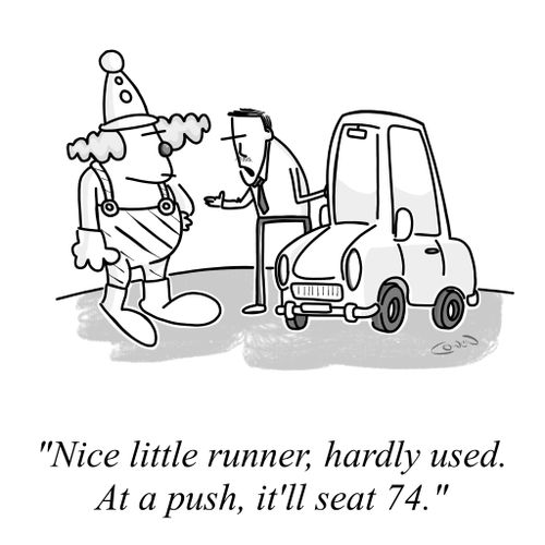 "Nice little runner, hardly used. At a push, it'll seat 74."