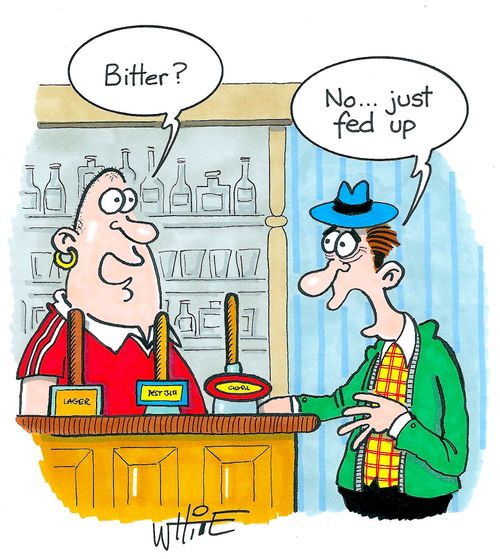 "Bitter?" "No... just fed up."