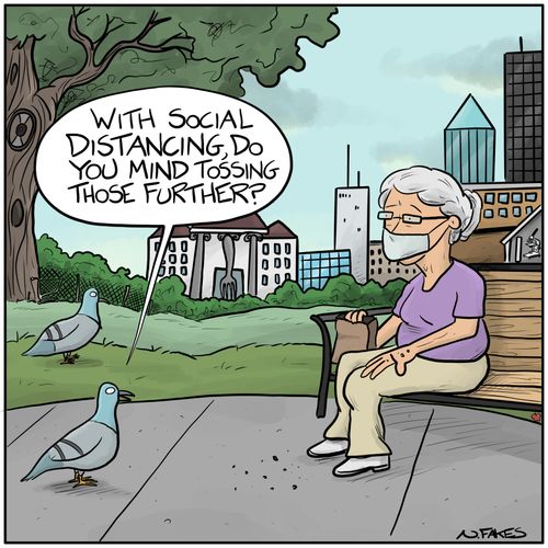 "With social distancing, do you mind tossing those further?"