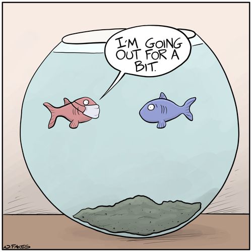 "I'm going out for a bit."