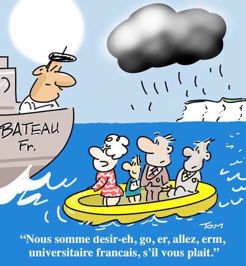 "Nous somme desir-eh, go, er, allez, erm, universitaire français, s'il vous plait."