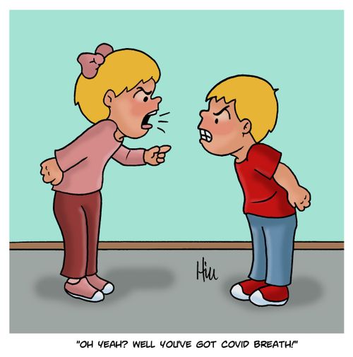 "Oh Yeah? Well You've Got Covid Breath"