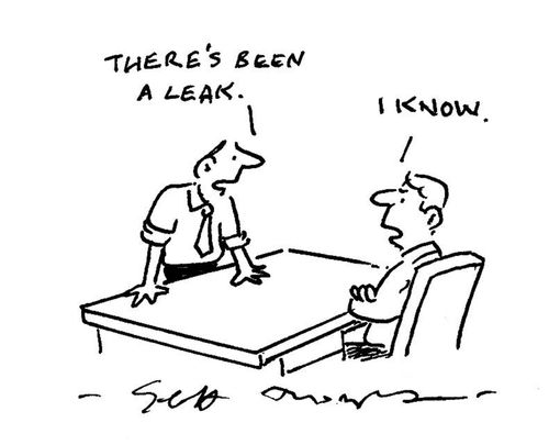 "There's been a leak."