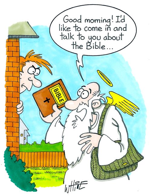 "Good morning! I'd like to come in and talk to you about the Bible..."