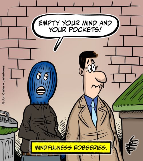 'Empty your mind and your pockets!'