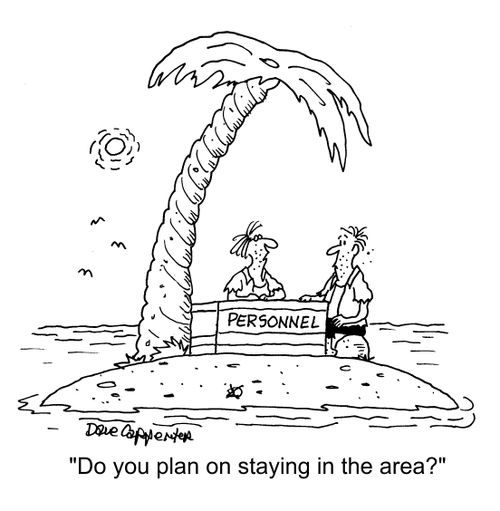 "Will you be staying in the area?"