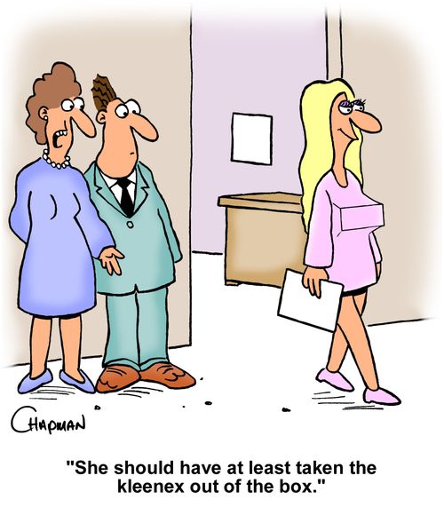 "She should have at least taken the kleenex out of the box."