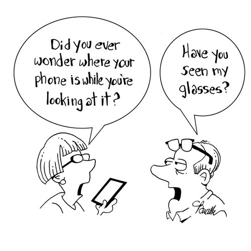 "Did you ever wonder where your phone is while you're looking at it?"