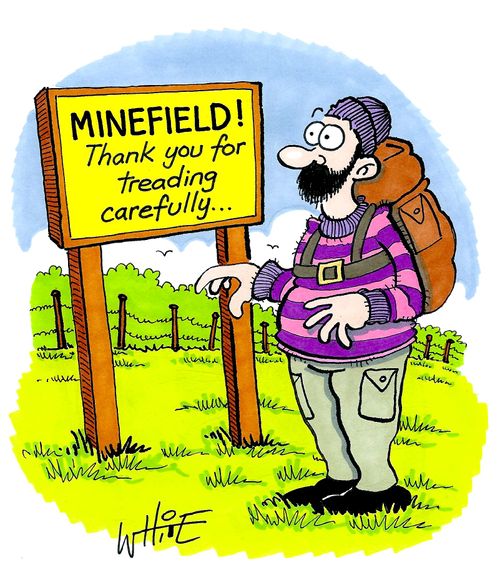 Minefield! Thank you for treading carefully.