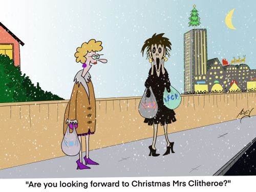 "Are you looking forward to Christmas Mrs Clitheroe?"