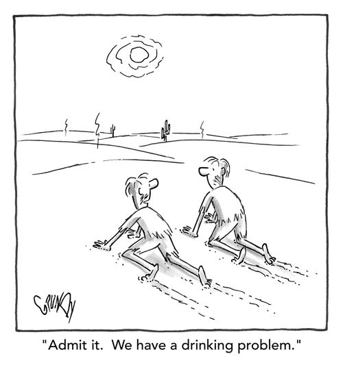 Admit it.  We have a drinking problem.