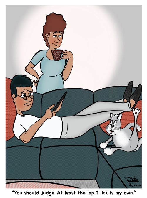 "You should judge. At least the lap I lick is my own."