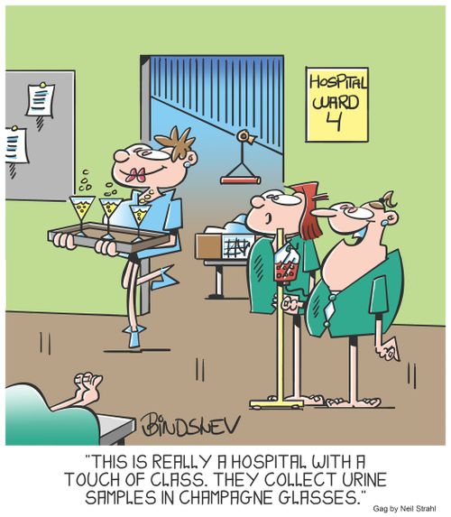 "This is really a hospital with a touch of class. They collect urine samples in champagne glasses."