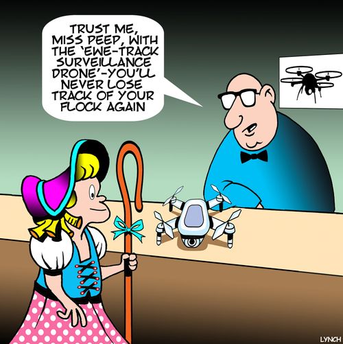 "Trust me, Miss Peep, with the 'ewe-track surveillance drone' - you'll never lose track of your flock again."