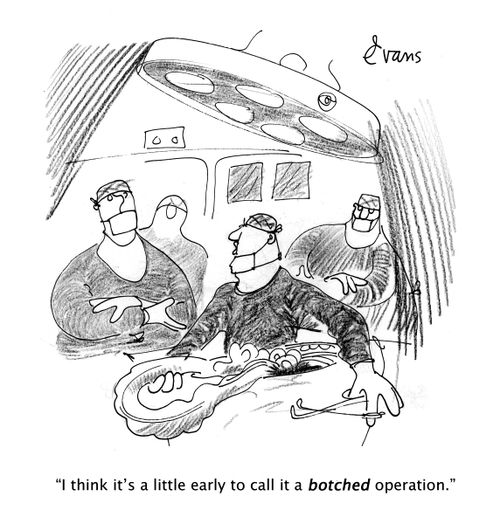 "I think it's a little early to call it a botched operation."