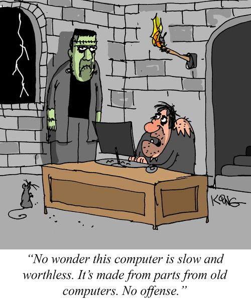 "No wonder this computer is slow and worthless. It's made from parts from old computers. No offense."