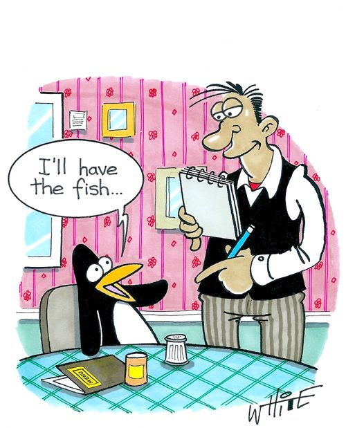 "I'll have the fish..."