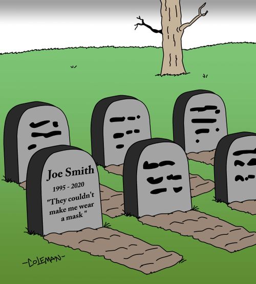 Gravestone of a man who refused to wear a mask during the pandemic