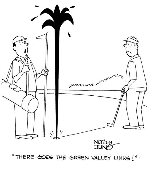 "There goes the Green Valley links!"