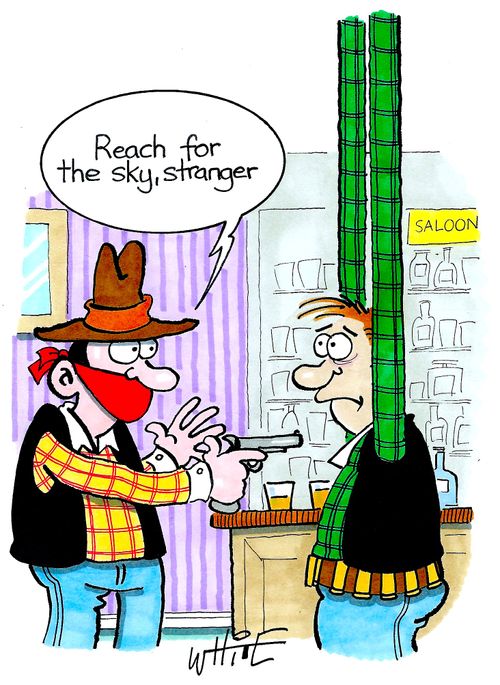 "Reach for the sky, stranger."