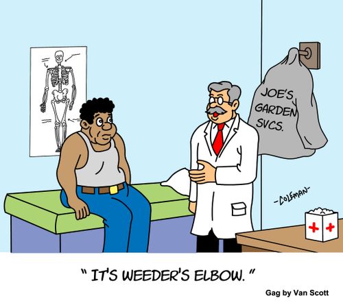 "It's weeder's elbow."