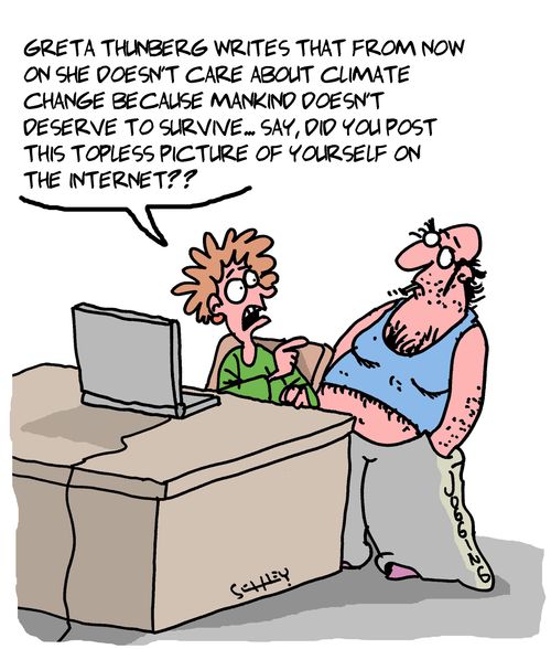 "Greta Thunberg writes that from now on she doesn't care about climate change because mankind doesn't deserve to survive..."