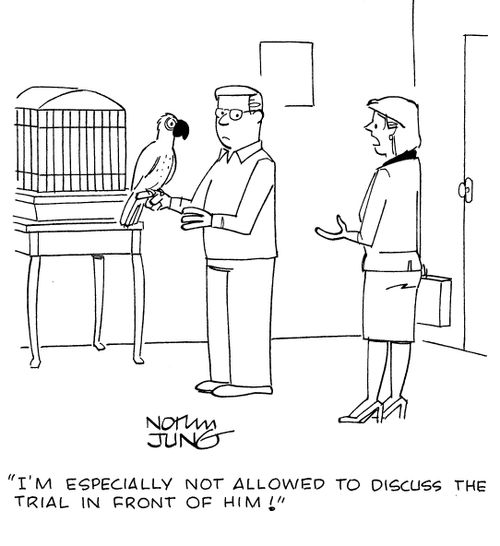 "I'm especially not allowed to discuss the trial in front of him!"