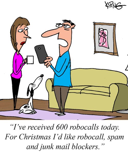 "I've received 600 robocalls today. For Christmas I'd like robocall, spam and junk mail blockers."