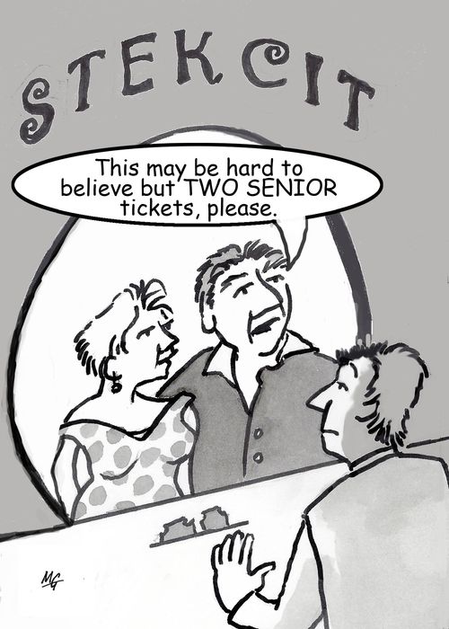 "This may be hard to believe but two senior tickets please."