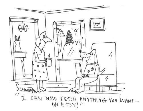 "I can now fetch anything you want - on Etsy."