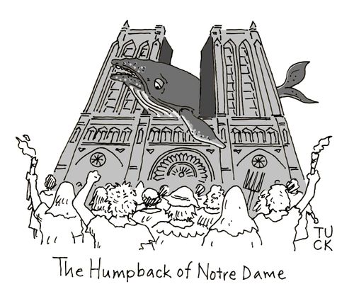 The Humpback of Notre Dame.
