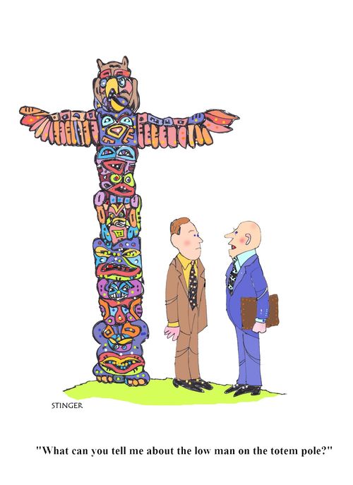 "What can you tell me about the low man on the totem pole?"