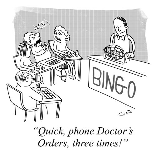 "Quick, phone Doctor's Orders, three times!"