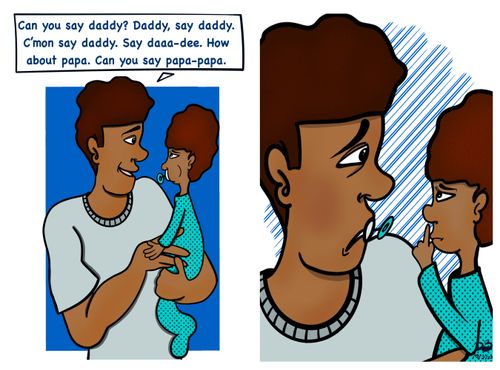 "Can you sat daddy? Daddy, say daddy."