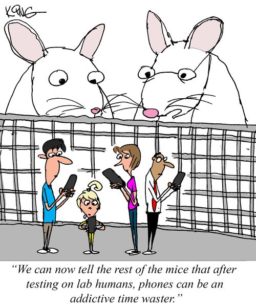 "We can now tell the rest of the mice that after testing on lab humans, phones can be an addictive time waster."