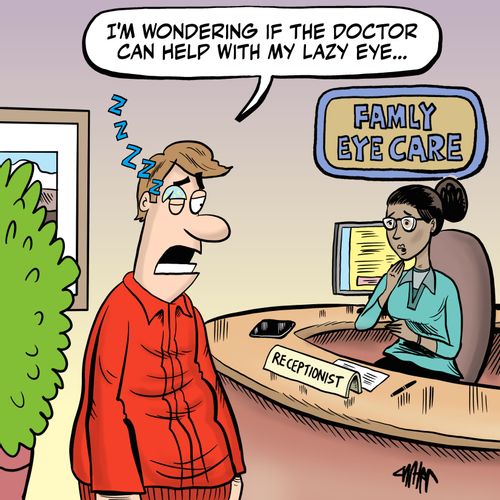 "I'm wondering if the doctor can help with my lazy eye..."