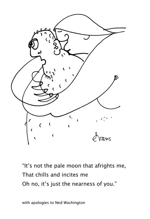 The nearness of you.