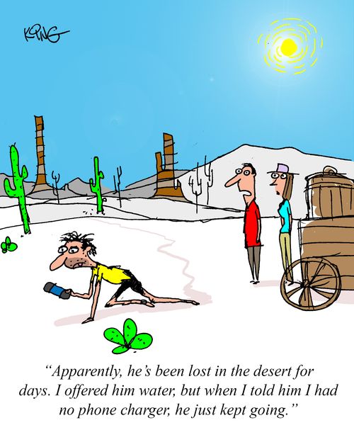 "Apparently he's been lost in the desert for days."