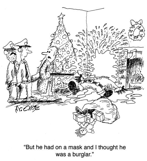 "But he had a mask and I thought he was a burglar."