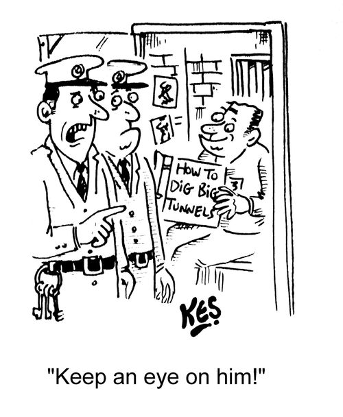 "Keep an eye on him!"