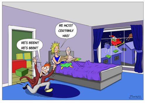 "He's been!! He's been!!"