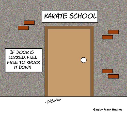 Sign on Door at Karate School For When Door is Locked