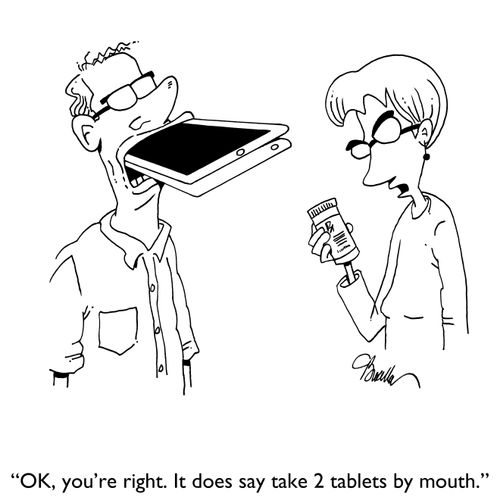 "OK, you're right. It does say take 2 tablets by mouth."