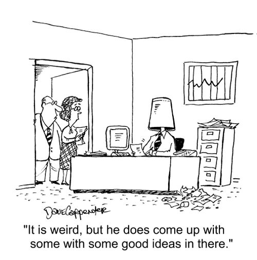 "It's weird, but he does come up with some good ideas in there."