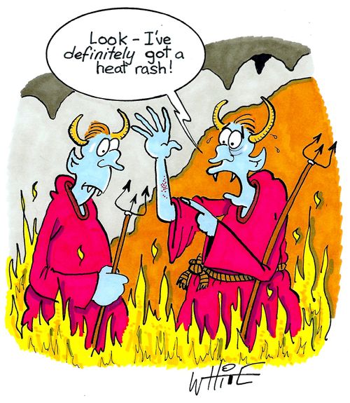 "Look - I've definitely got a heat rash..!"